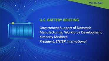 Kimberly Medford ENTEK presentation Battery Briefing